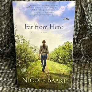 Far From Here by Nicole Baart Book